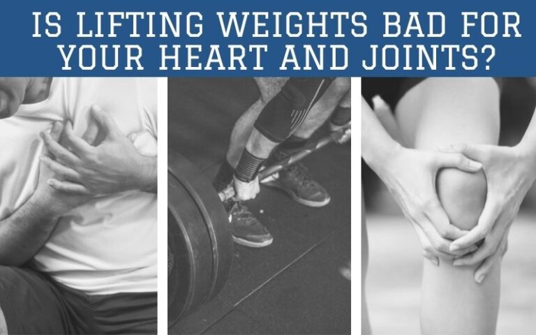 is-lifting-weights-bad-for-your-heart-and-joints-quick-guide