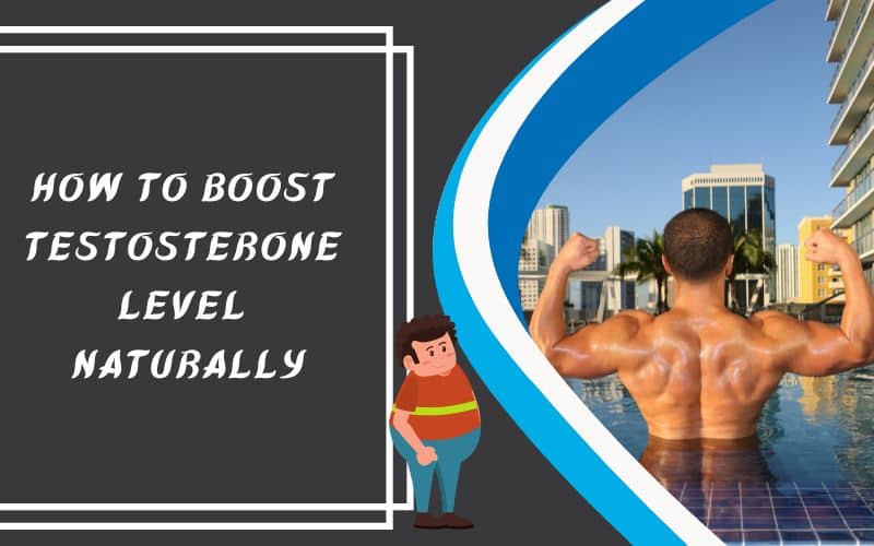How To Boost Testosterone Naturally 5 Proven Ways 2274