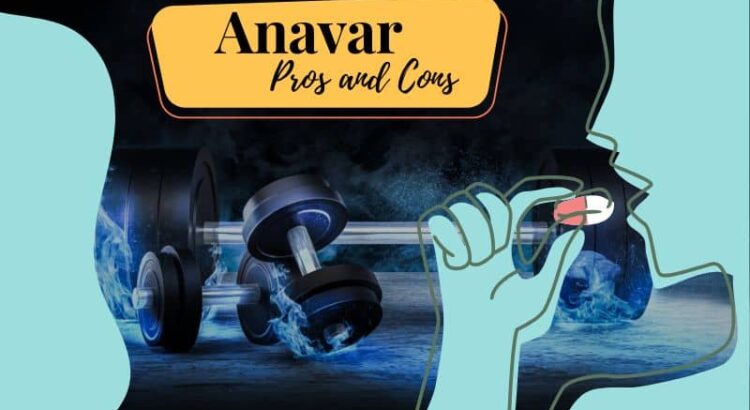 Anavar pros and cons