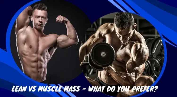 lean muscle vs bulky muscle