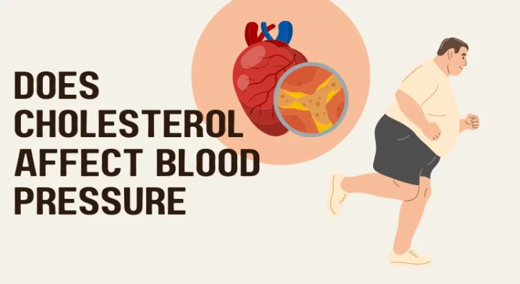 Does Cholesterol Affect Blood Pressure