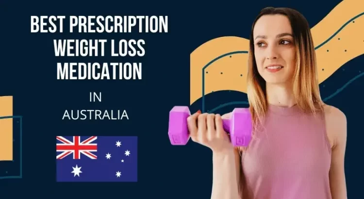 Best prescription weight loss medication Australia