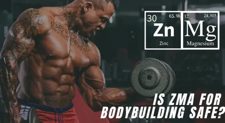 ZMA for bodybuilding