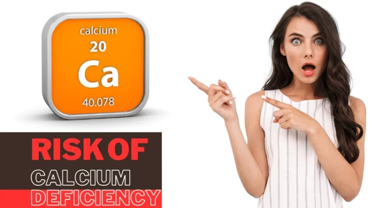 Risks of calcium deficiency
