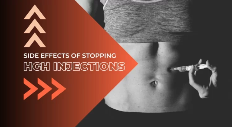 side effects of stopping HGH injections
