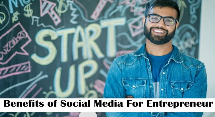 Benefits-of-social-media-for-young-entrepreneur