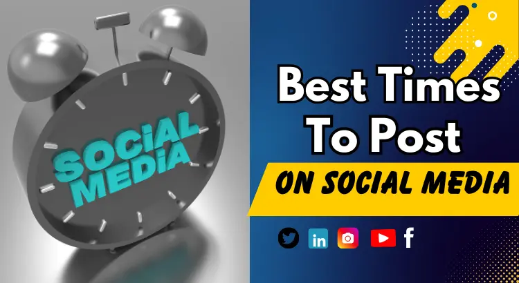 The best times to post on social media varies from platform to platform