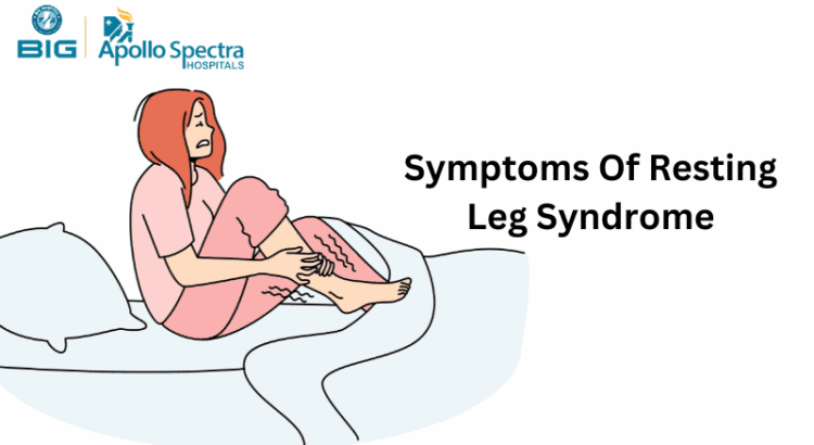 Symptoms of Resting Leg Syndrome