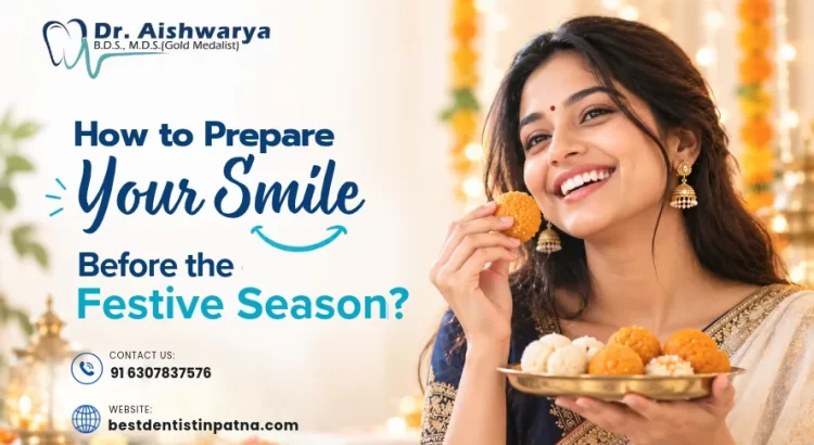 Prepare Your Smile Before the Festive Season